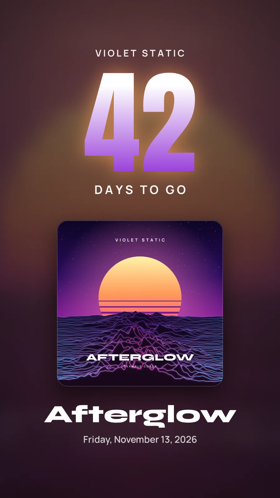 Story countdown, 1080 by 1920: a large number of days to go above the Afterglow cover